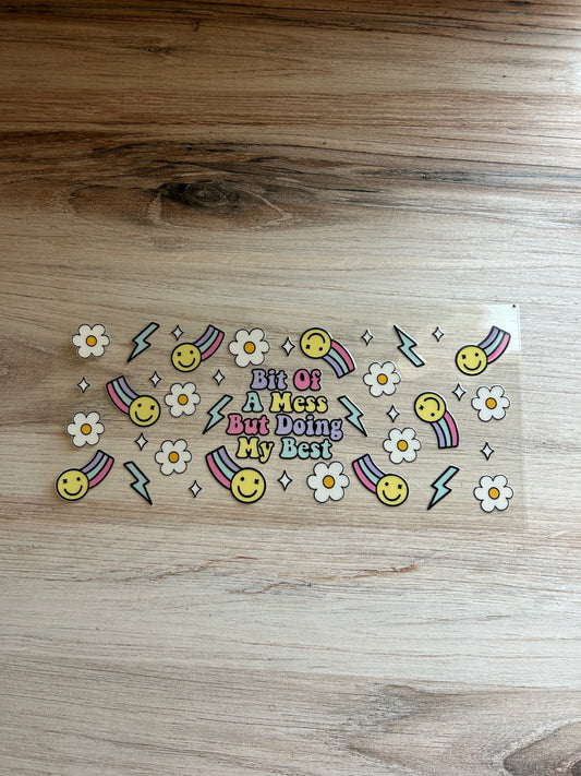 Mess But Doing My Best Cup Wrap