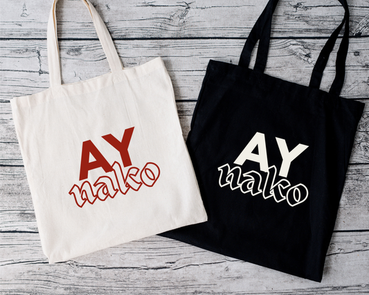 Ay Nako Tote Bag