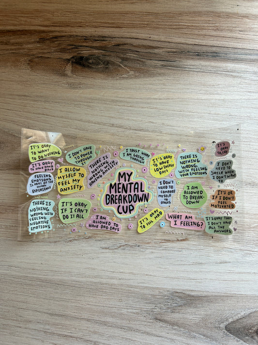 Mental Breakdown Cup Wrap