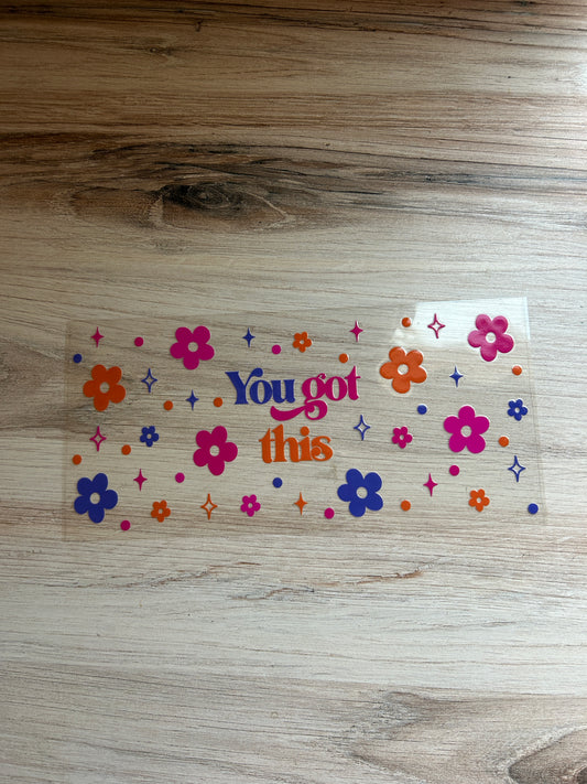 You Got This Cup Wrap