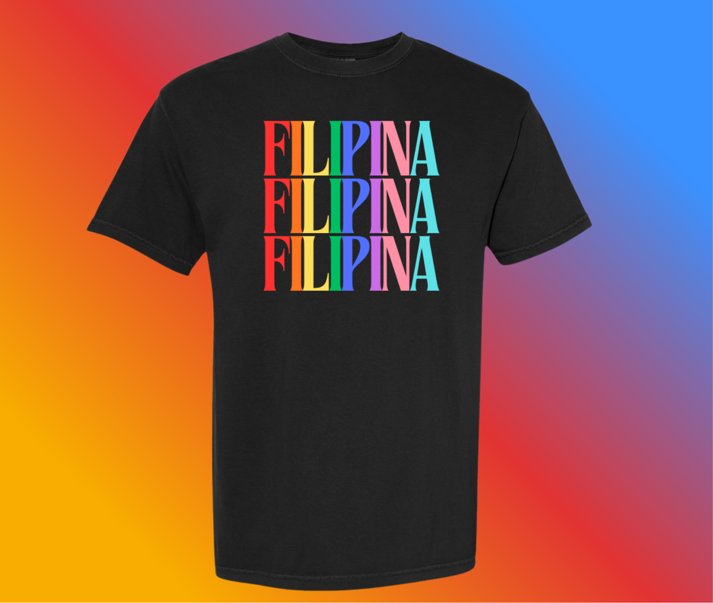 Filipina/Filipino Rainbow Shirt