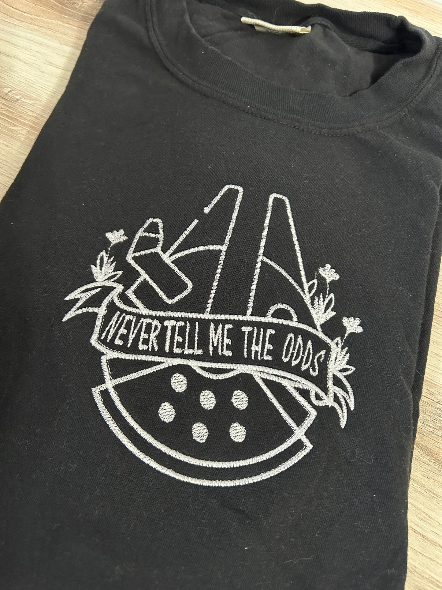 Never Tell Me the Odds Embroidered Shirt