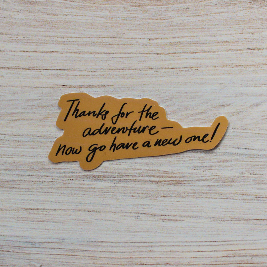 Thanks for the Adventure Sticker